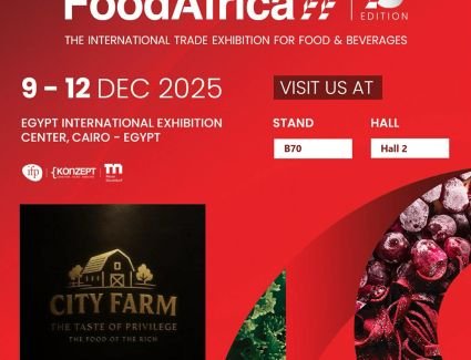 شركة City Farm تعلن المشاركة الرسمية في معرض Food Africa 2025 بهوية جديدة وتوسعات عالمية